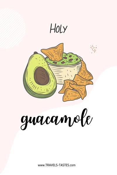 holy guacamole - food quotes and puns
