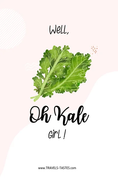 oh kale girl - food quotes and puns