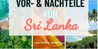Sri Lanka - 30 Vorteile und Nachteile