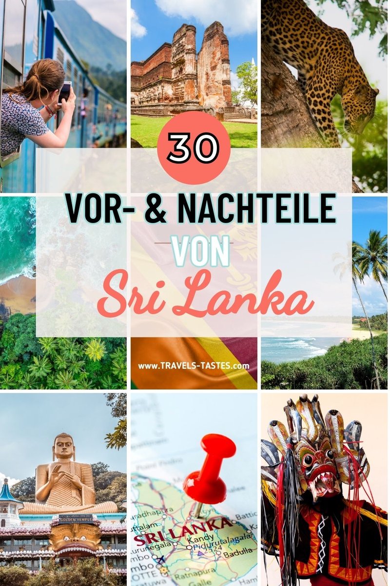 Sri Lanka - 30 Vorteile und Nachteile
